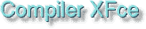 Compiler XFce